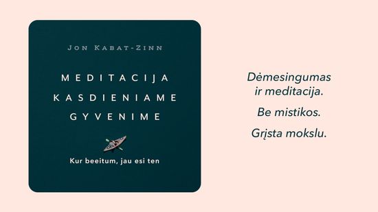 Naujiena audioknyga Meditacija kasdieniniame gyvenime